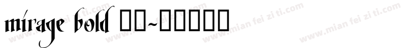 mirage bold 字体字体转换